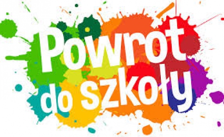 POWRÓT UCZNIÓW KLAS 1-3 DO SZKOŁY 