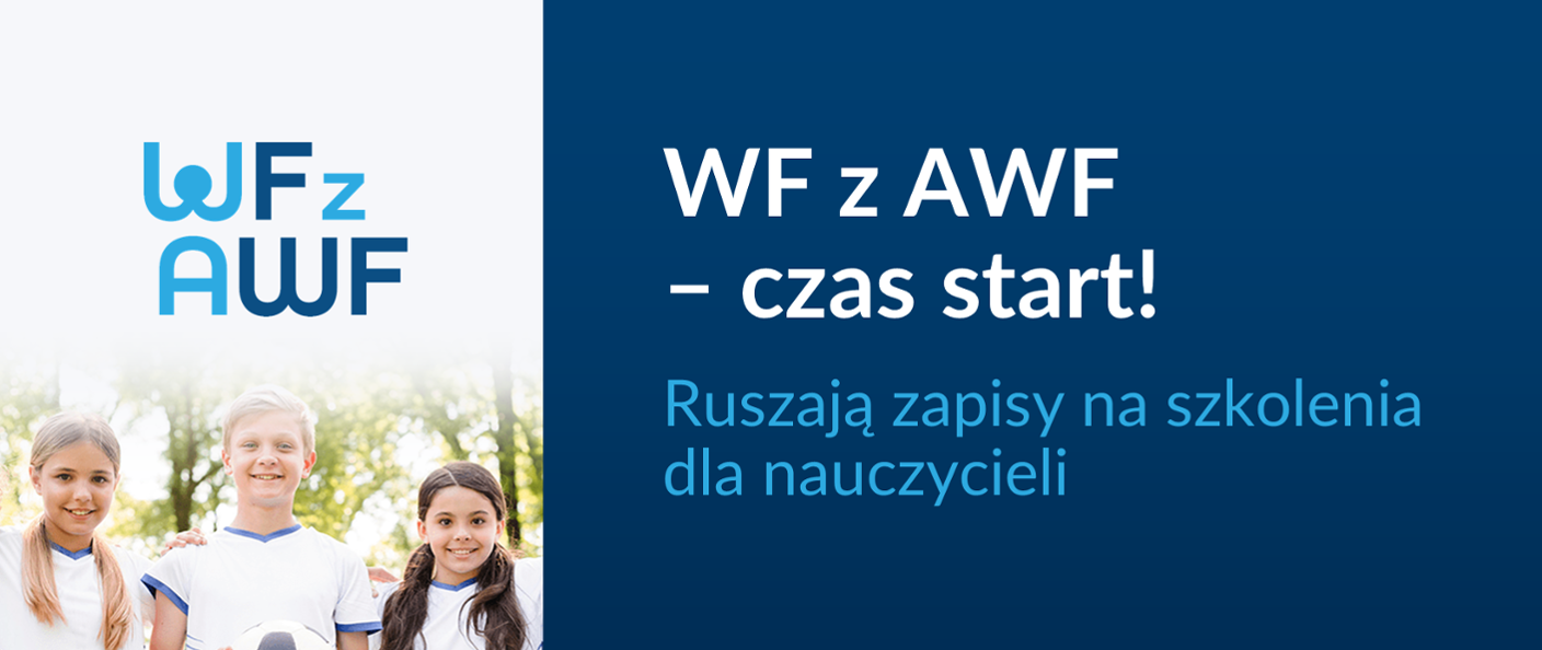 WF z AWF-czas na start