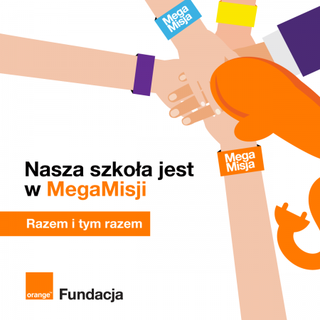 Już od września w naszej szkole Orange MegaMisja