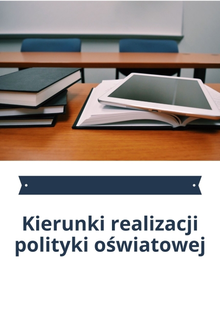 Podstawowe kierunki realizacji polityki oświatowej państwa w roku szkolnym 2022/...