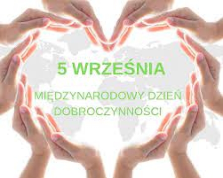 5 września Międzynarodowy Dzień Dobroczynności