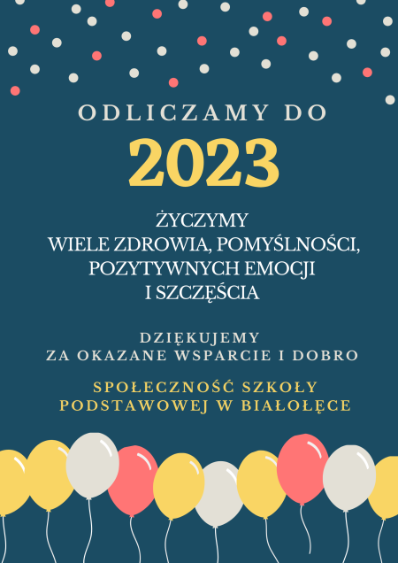 ŻYCZYMY SZCZĘŚLIWEGO 2023 ROKU 