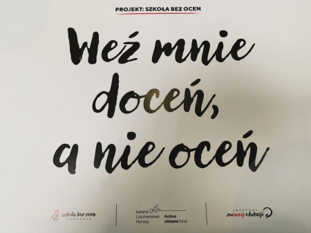 PROJEKT ''SZKOŁA BEZ OCEN''.