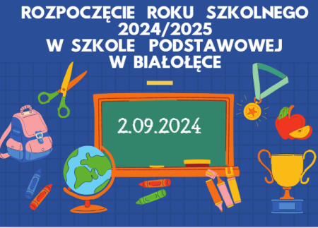 ROZPOCZĘCIE ROKU SZKOLNEGO 2024/2025