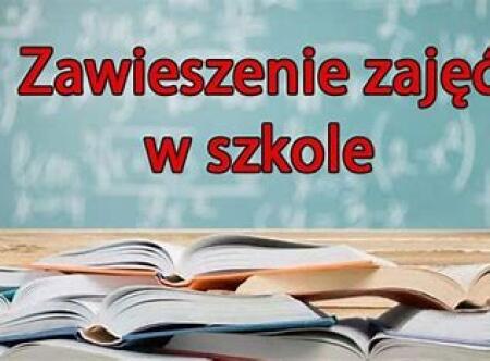 ZAWIESZENIE ZAJĘĆ 